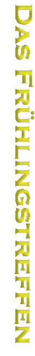 Fr�hlingstreffen